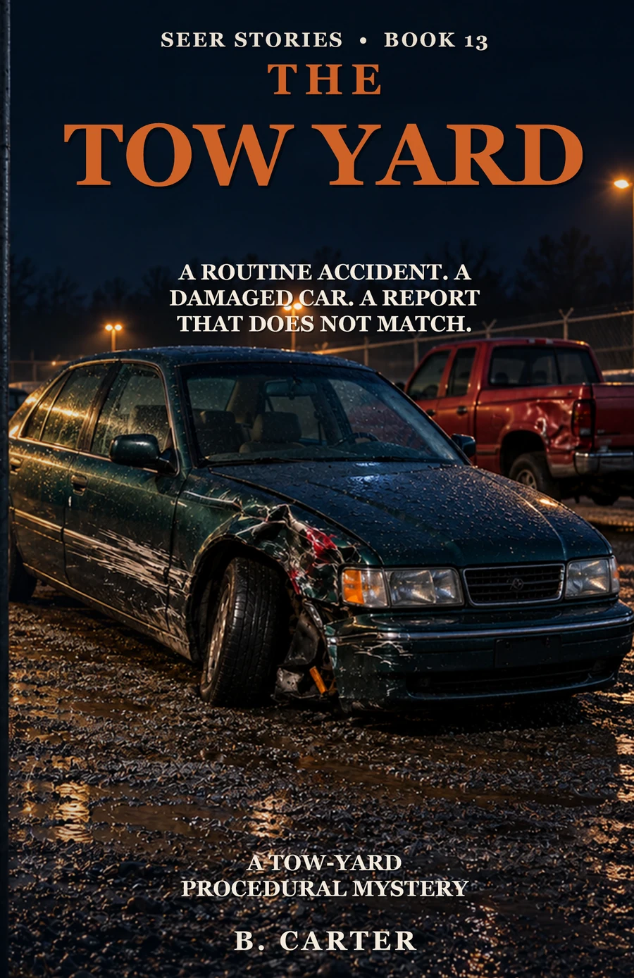 The Tow Yard — Seer Stories cover
